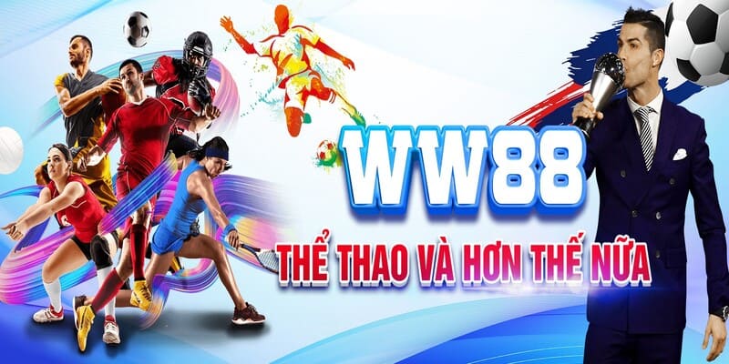 Cá cược tại thể thao WW88 thưởng khủng